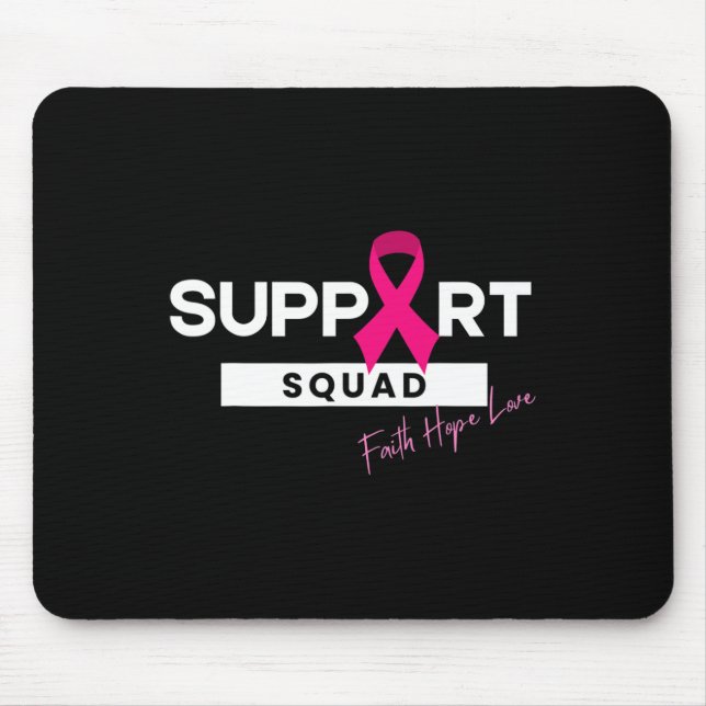 Breast Cancer Warrior Support Squad Breast Cancer  Mouse Pad (Front)