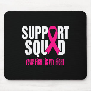 Breast Cancer Warrior Support Squad Breast Cancer Mouse Pad