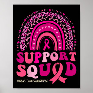Breast Cancer Warrior Support Squad Breast Cancer  Poster
