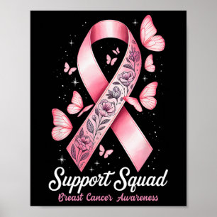 Breast Cancer Warrior Support Squad Breast Cancer  Poster