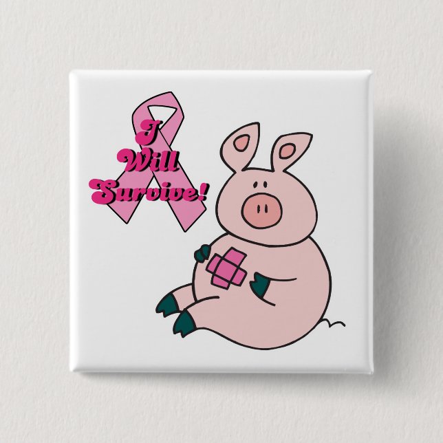 breast cancer will survive pig 15 cm square badge (Front)
