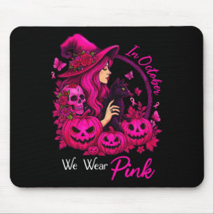 Breast Cancer Witches In October We Wear Pink Autu Mouse Pad