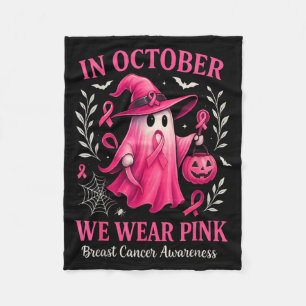 Breast Cancer Women Halloween in October Wear nk Fleece Blanket