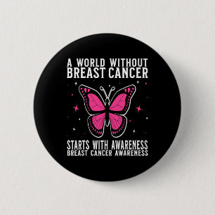Breast Cancer Women Support Gifts Breast Cancer Aw 6 Cm Round Badge