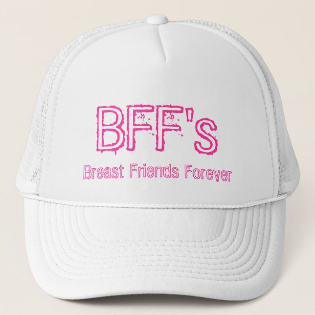 Breast Friends Forever BFF's hat (Front)