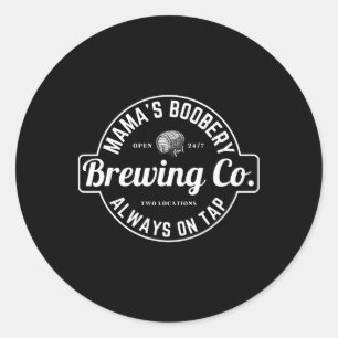 Breastfeeding Brewery Mamas Ery New Mom Brewing  Classic Round Sticker