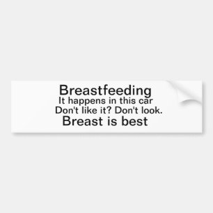 Breastfeeding bumper sticker, breast is best sticker