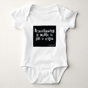 Breastfeeding in public is not a crime baby bodysuit