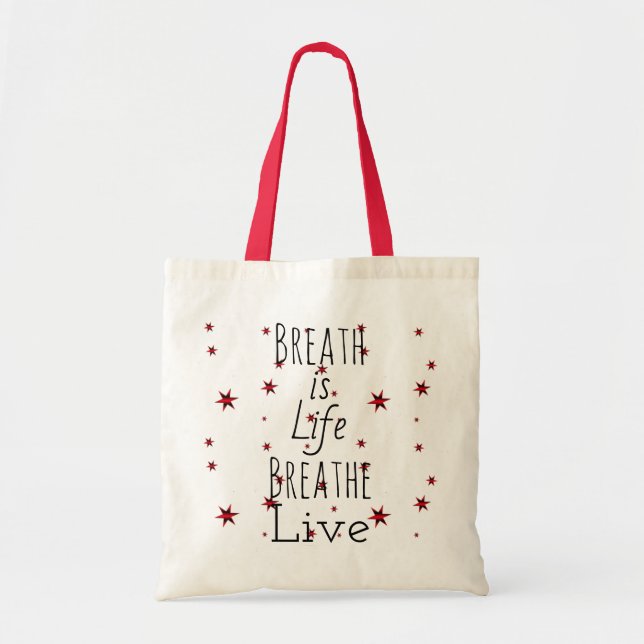 Breath is Life Tote Bag (Front)