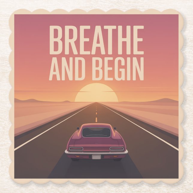 Breathe And Begin Paper Coaster (Front)