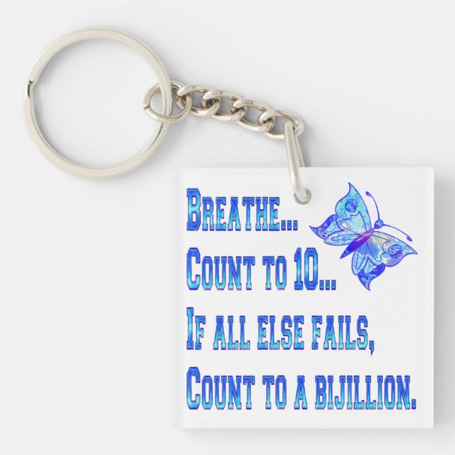 Breathe And Count Butterfly Key Ring (Front)