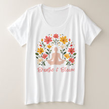 Breathe & Bloom Plus Size Meditation T-Shirt