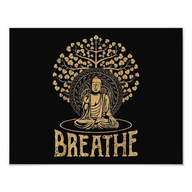 Breathe Buddha Idea Yoga and Meditation Photo Print (Front)