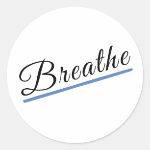 Breathe Classic Round Sticker