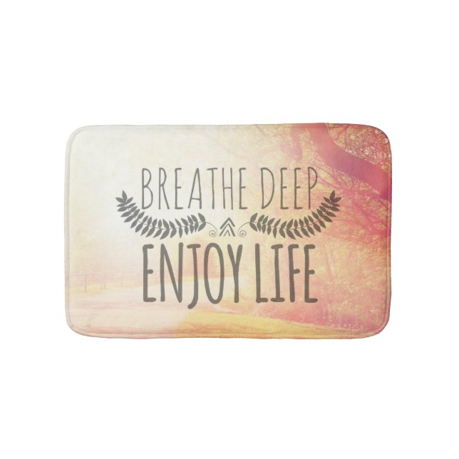 Breathe Deep Bath Mat (Front)