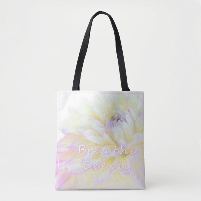 Breathe Deeply Tote Bag (Front)