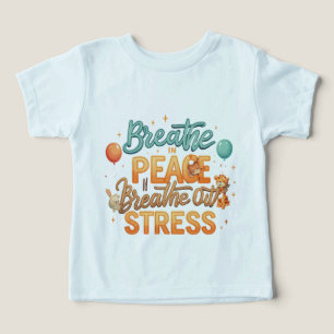 Breathe In Peace, Breathe Out Stress" 