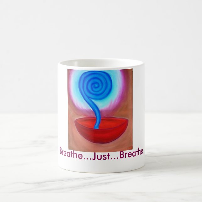 Breathe Just Breathe mug (Center)