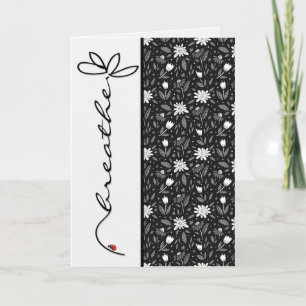 Breathe Lady Bug Thinking of You Card