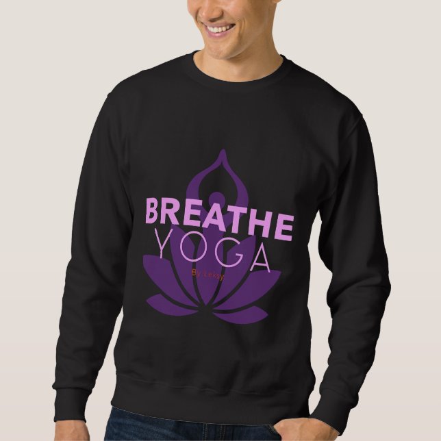 Breathe Live Yoga Sweatshirt (Front)