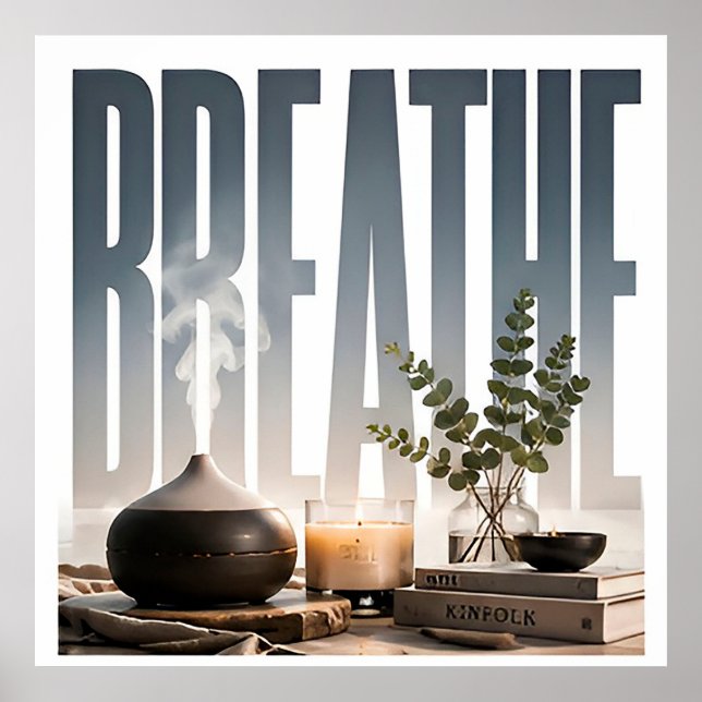 Breathe Luxury Mindfulness Editorial Graphic  Poster (Front)