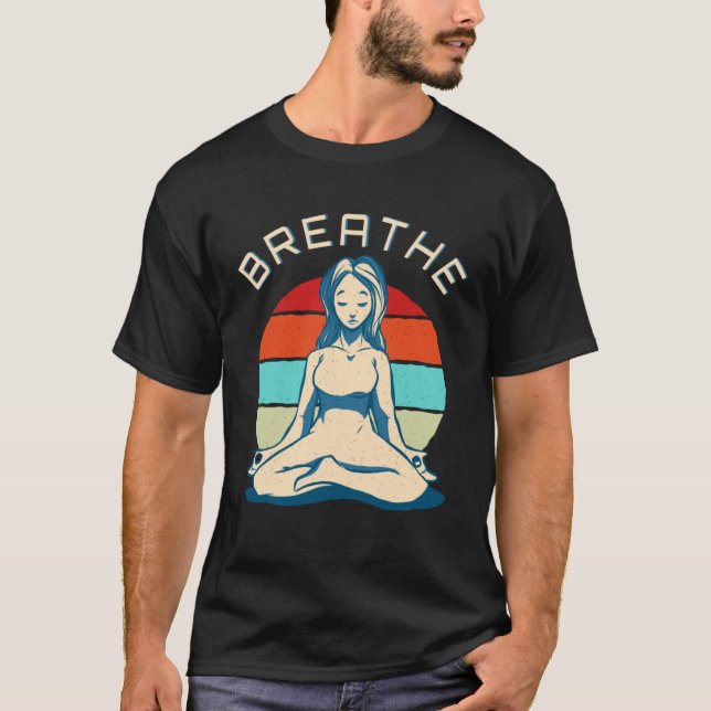Breathe Meditation   Vintage Yoga Girl T-Shirt (Front)