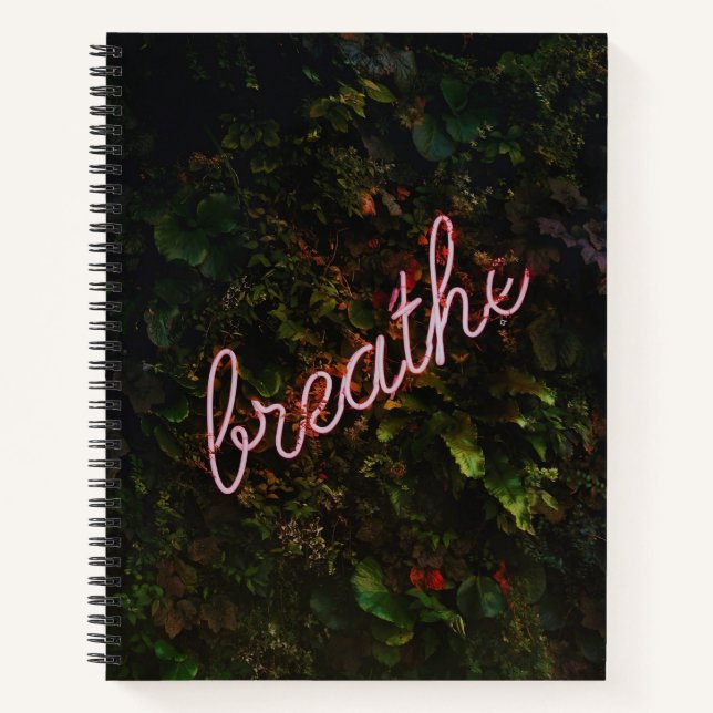 Breathe Neon Nature Sign Notebook (Front)