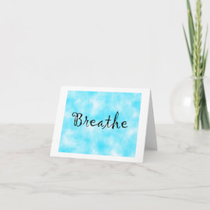 Breathe-note card
