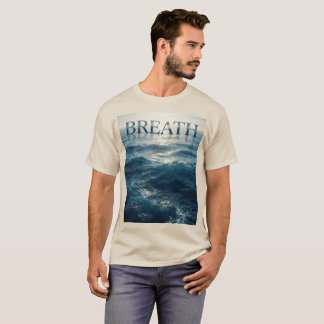 Breathe Ocean Waves T-Shirt | Premium CoastalBeacH