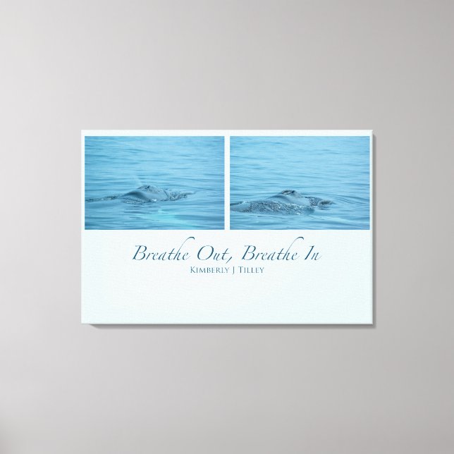 Breathe Out, Breathe In Canvas Print (Front)