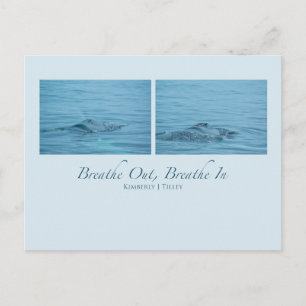 Breathe Out, Breathe In Postcard