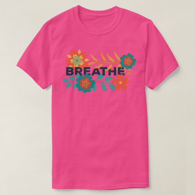 Breathe Pilates Lover Inhale Exhale T-Shirt (Design Front)