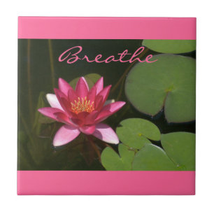"Breathe" Pink Lotus Blossom Tle Tile