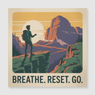 Breathe. Reset. Go.