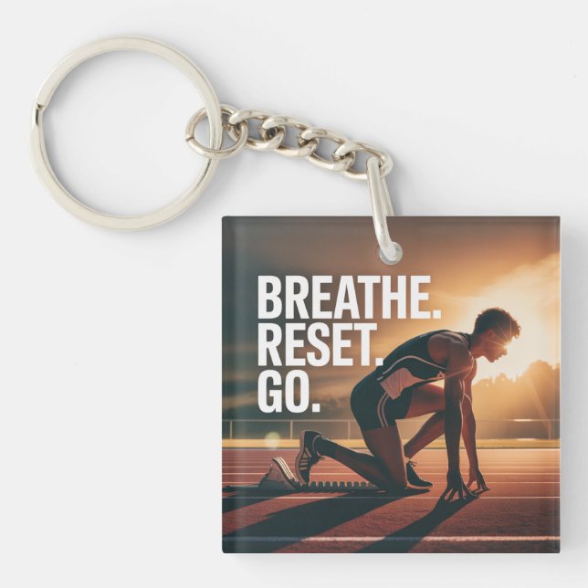 Breathe. Reset. Go. Key Ring (Front)