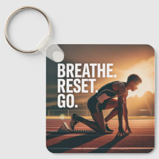 Breathe. Reset. Go. Key Ring