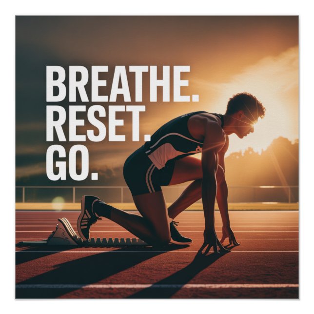 Breathe. Reset. Go. Poster (Front)