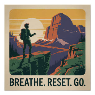 Breathe. Reset. Go. Poster
