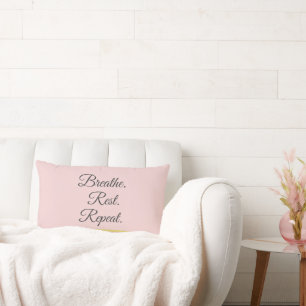 Breathe Rest Repeat Elegant Blush Pink Minimalist Lumbar Cushion