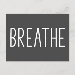 Breathe   Simple Motivational Quote Boho Black Postcard