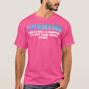 Breathe Single Parent T-Shirt