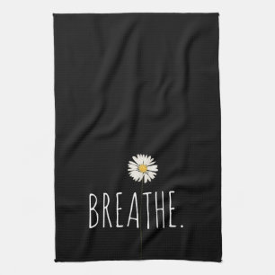 Breathe Text and Daisy Tea Towel