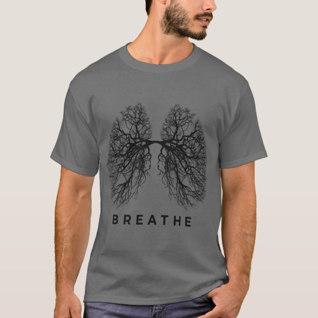 Breatheree Lungs Of Nature Just Breathe Yogaree Of T-Shirt (Front)