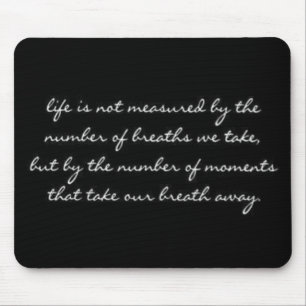 breaths u take mouse pad