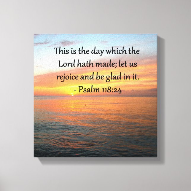 BREATHTAKING PSALM 118:24 SUNRISE PHOTO CANVAS PRINT (Front)