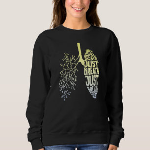 Breathwork Meditation Yoga Self-Love Breath Sweatshirt