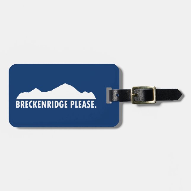 Breckenridge Please Luggage Tag (Front Horizontal)