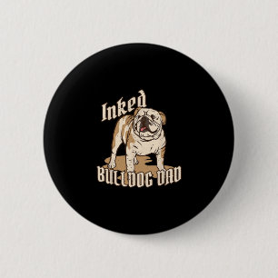 Breed Inked Bulldog Dad Bulldog Saying Dog Owner 6 Cm Round Badge