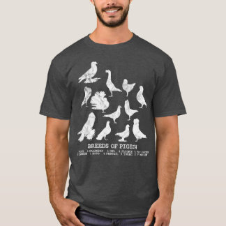 Breeds of Pigeons for pigeon lover T-Shirt