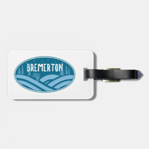 Bremerton Washington Outdoors Luggage Tag